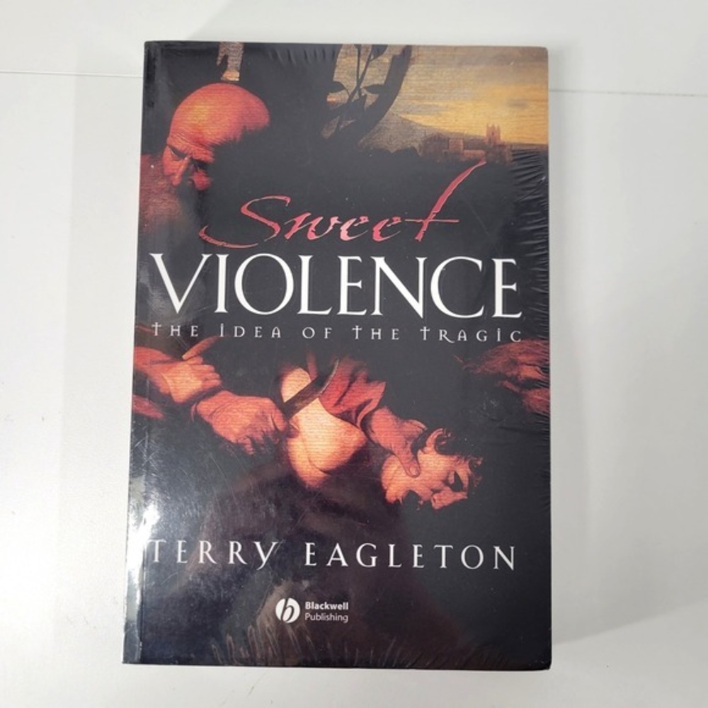 Sweet Violence The Idea of the Tragic Terry Eagleton Blackwell Paperback NEW